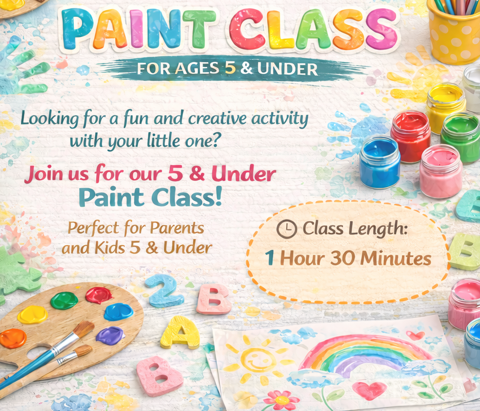 Ages 5 & under Paint Class! - The Sassy Collection Creative Center