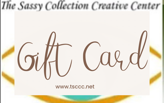 The Sassy Collection Creative Center Gift Card
