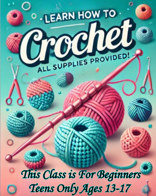 Beginner Crochet Class for Ages13-17-Household Items