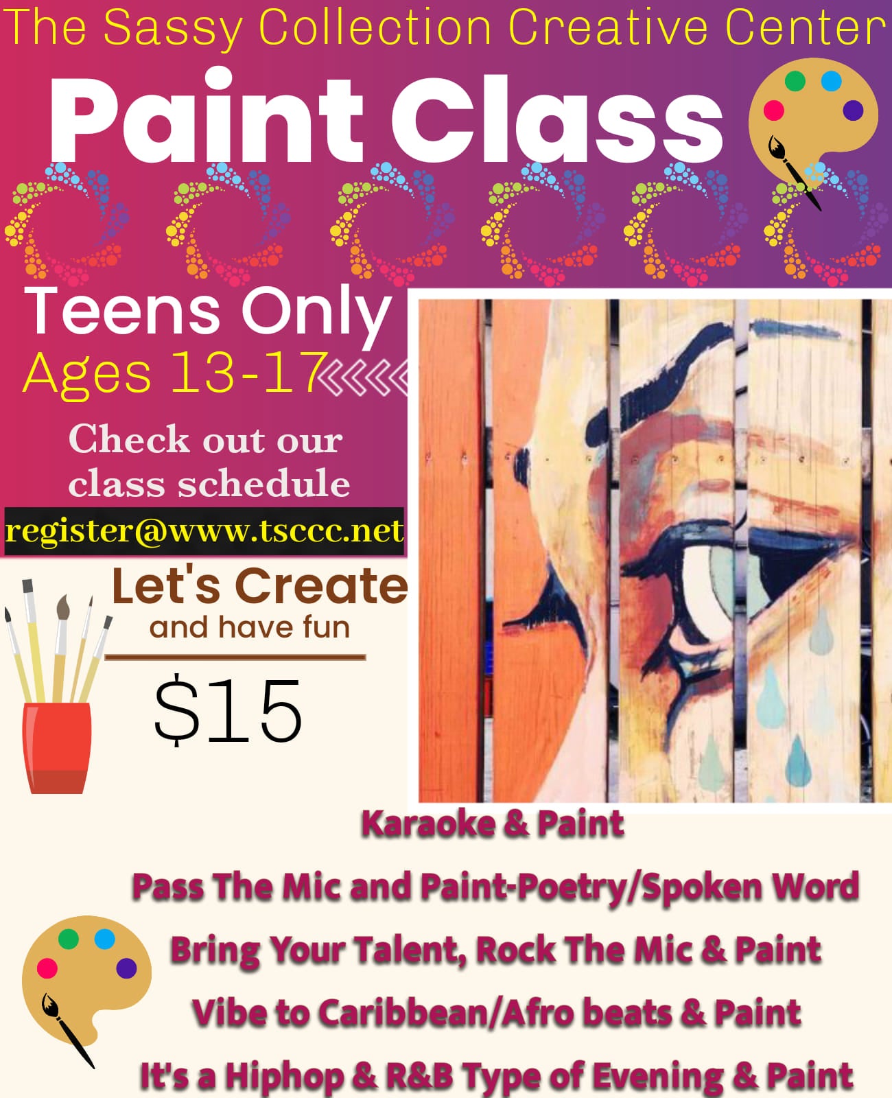 Lets Paint and Have Fun AGES 13-17